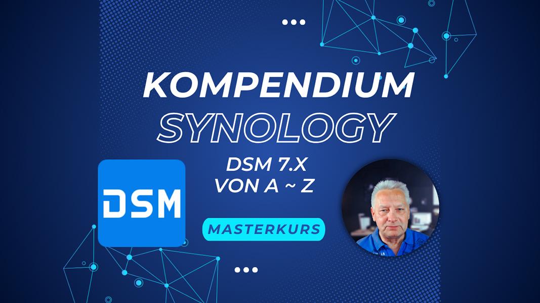 DSM 7.x - Das große Kompendium